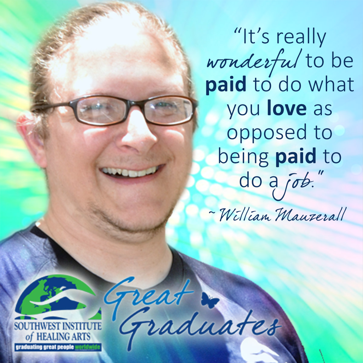 Great-Graduates-William-Mauzerall-Southwest-Institute-of-Healing-Arts-02